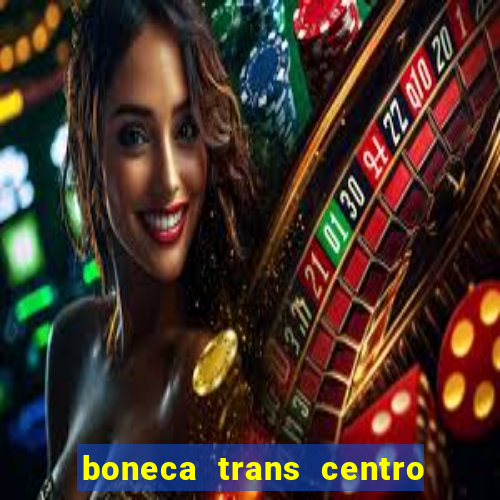 boneca trans centro de s o paulo capital e regi o skokka